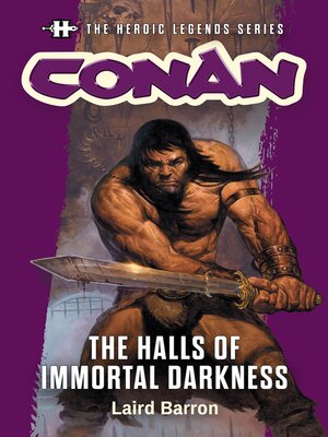 cover image of The Heroic Legends Series--Conan